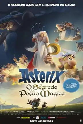 Asterix e o Segredo da Poção Mágica Dublado e Dual Áudio Torrent BluRay 720p 1080p - Download