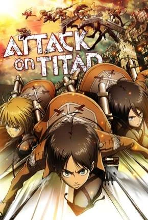 Ataque dos Titãs – Shingeki no kyojin 1ª Temporada Dublado Torrent 720p 1080p – Download