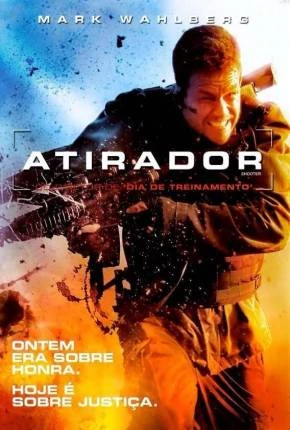 Atirador – Shooter Dublado e Dual Áudio Torrent 1080p – Download