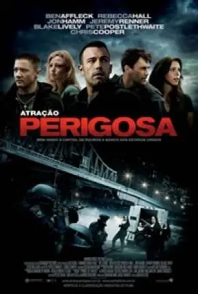 Atração Perigosa – The Town Dublado e Dual Áudio Torrent BluRay 720p 1080p – Download [2010]