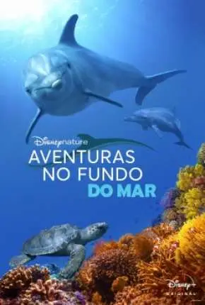 Aventuras no Fundo do Mar Dublado e Dual Áudio Torrent 1080p – Download [2020]