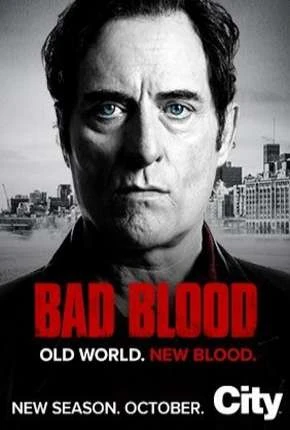 Bad Blood – 2ª Temporada Dublada e Dual Áudio Torrent 720p 1080p – Download
