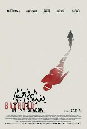 Baghdad in My Shadow - Legendado  Torrent 1080p - Download