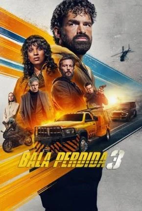 Bala Perdida 3 Dublado e Dual Áudio Torrent 1080p – Download