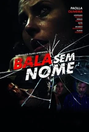 Bala Sem Nome Nacional Torrent 1080p – Download