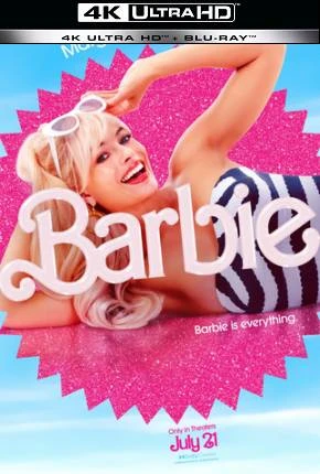 Barbie – O Filme 4K HDR Dublado e Dual Áudio Torrent 4K 1080p – Download
