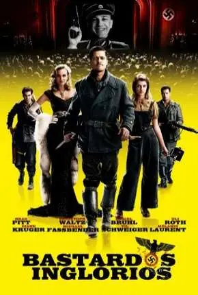 Bastardos Inglórios – Inglourious Basterds Dublado e Dual Áudio Torrent BluRay 720p 1080p – Download [2009]