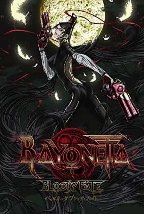 Bayonetta – Destino Sangrento Dublado e Dual Áudio Torrent 1080p – Download [2013]