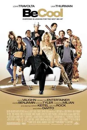 Be Cool – O Outro Nome do Jogo Dublado e Dual Áudio Torrent BluRay 1080p – Download [2005]