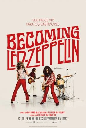 Becoming Led Zeppelin – Legendado – Becoming Led Zeppelin e Dublado  Torrent 720p 4K 1080p – Download