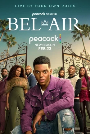 Bel-Air – 2ª Temporada Dublada e Dual Áudio Torrent 720p – Download