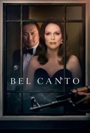 Bel Canto Dublado e Dual Áudio Torrent 720p – Download