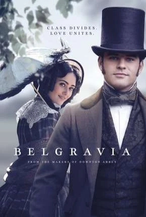 Belgravia - 1ª Temporada Legendada  Torrent 720p 1080p - Download