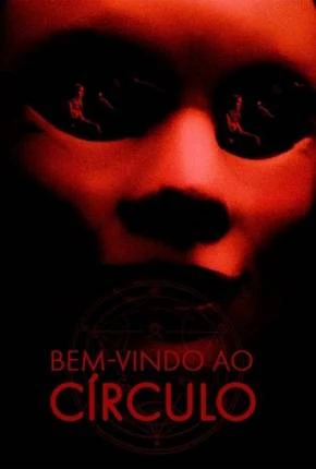 Bem-Vindo ao Círculo Dublado e Dual Áudio Torrent 1080p – Download