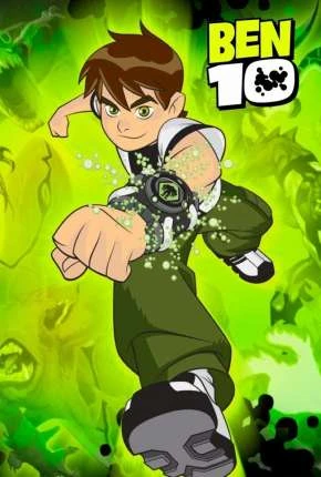 Ben 10 – Completo Dublado e Dual Áudio Torrent 1080p – Download