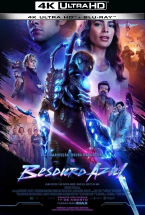 Besouro Azul – Blue Beetle 4K Dublado e Dual Áudio Torrent 720p 4K 1080p – Download