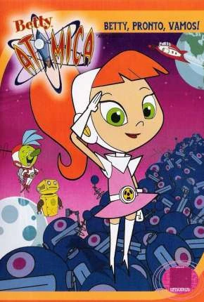 Betty Atômica Dublado Torrent TVRip – Download