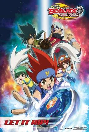 Beyblade – Metal Fusion Dublado e Dual Áudio Torrent 1080p – Download
