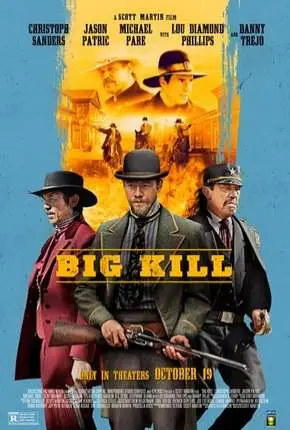 Big Kill – Legendado  Torrent BluRay 720p 1080p – Download [2019]
