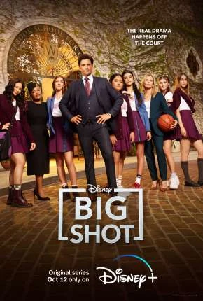 Big Shot – Treinador de Elite – 1ª Temporada Dublada e Dual Áudio Torrent 720p – Download