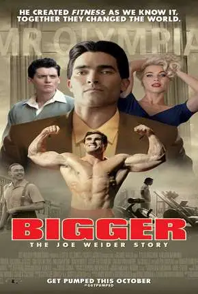 Bigger - Legendado  Torrent 1080p - Download