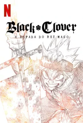 Black Clover – A Espada do Rei Mago Dublado e Dual Áudio Torrent 1080p – Download