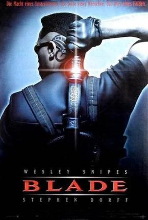 Blade – O Caçador de Vampiros (BluRay 1080p) Dublado e Dual Áudio Torrent BluRay 1080p – Download