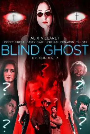 Blind Ghost - Legendado  Torrent 1080p - Download
