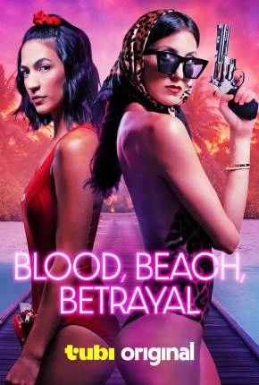 Blood Beach Betrayal – Legendado e Dublado  Torrent 720p – Download
