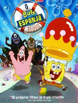 Bob Esponja – O Filme Dublado Torrent BluRay 720p – Download [2004]