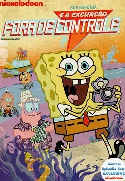 Bob Esponja e a Excursão Fora de Controle Dublado Torrent  – Download [2013]