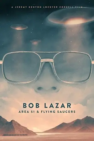 Bob Lazar – Área 51 e os Discos Voadores Legendado  Torrent 720p 1080p – Download [2018]