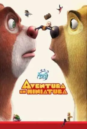 Boonie Bears – Aventura em Miniatura Dublado e Dual Áudio Torrent 1080p – Download [2018]