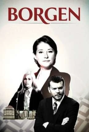 Borgen – 1ª Temporada Completa Dublada e Dual Áudio Torrent BluRay 720p – Download