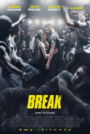 Break - O Poder da Dança Dublado e Dual Áudio Torrent 1080p - Download