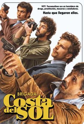 Brigada Costa del Sol Dublada e Dual Áudio Torrent 720p – Download