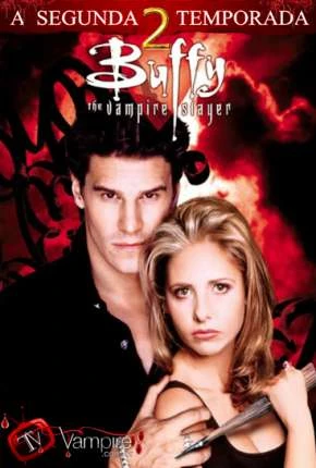 Buffy, A Caça-Vampiros – 2ª Temporada Dublada Torrent DVDRip – Download