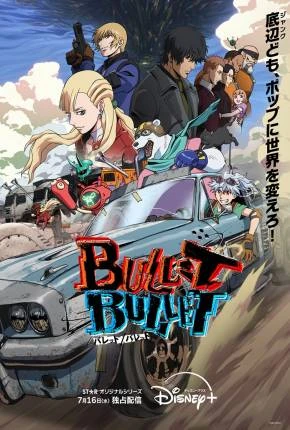 Bullet/Bullet – 1ª Temporada Dublado e Dual Áudio Torrent 1080p – Download