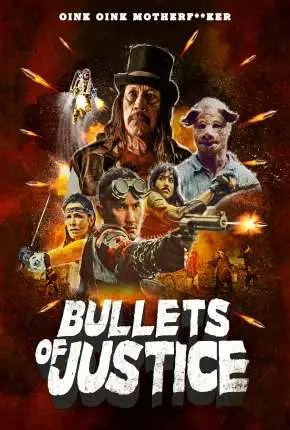 Bullets of Justice - Legendado  Torrent 1080p - Download