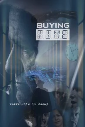 Buying Time – Legendado e Dublado  Torrent 1080p – Download
