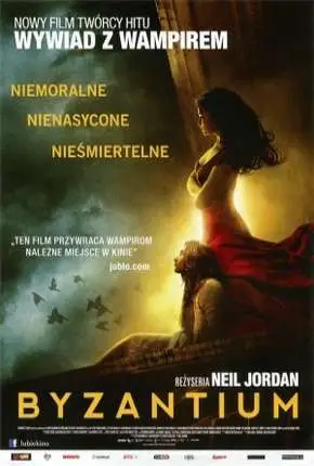 Byzantium - Uma Vida Eterna Dublado e Dual Áudio Torrent 720p 1080p - Download