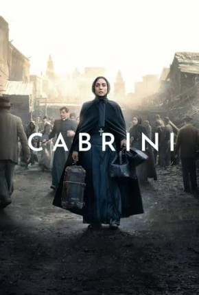 Cabrini – Completo Dublado e Dual Áudio Torrent 720p 4K 1080p – Download