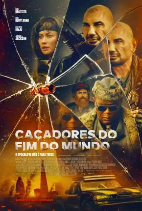 Caçadores do Fim do Mundo Dublado e Dual Áudio Torrent 1080p – Download [2025]