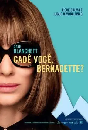 Cadê Você, Bernadette? Dublado e Dual Áudio Torrent BluRay 720p 1080p - Download
