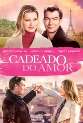 Cadeado do Amor Dublado e Dual Áudio Torrent 1080p - Download