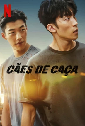 Cães de Caça – 1ª Temporada Dublada e Dual Áudio Torrent 1080p – Download