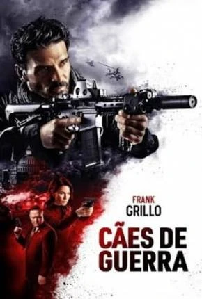 Cães de Guerra – Hounds of War Dublado e Dual Áudio Torrent 1080p – Download
