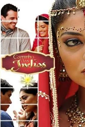 Caminho das Índias – Completa Nacional Torrent 720p – Download