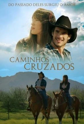 Caminhos Cruzados Dublado e Dual Áudio Torrent TS CAM 1080p – Download
