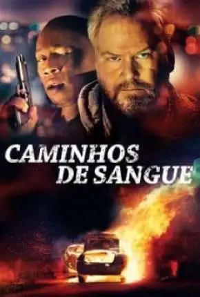 Caminhos de Sangue Dublado e Dual Áudio Torrent BluRay 720p 1080p – Download [2020]